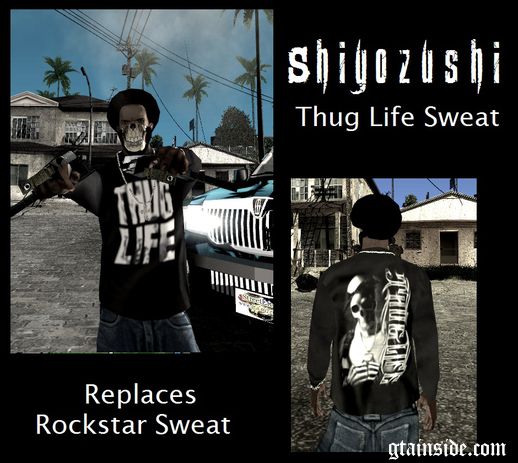 Thug Life Sweat