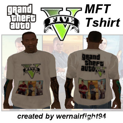 GTA 5 MFT T-Shirt