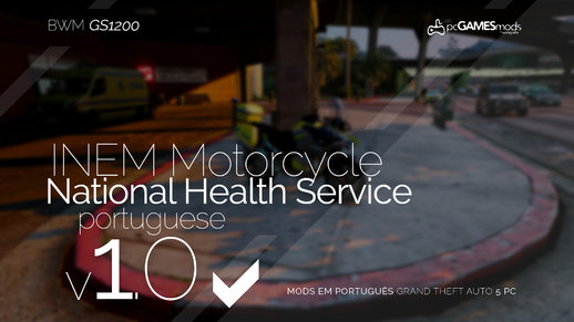Portuguese SNS - INEM Motocycle - BMW GS 1200 [Add-On] v1.0