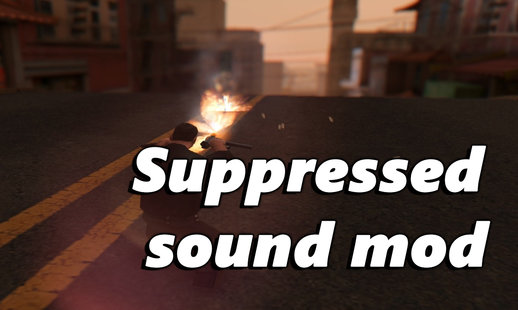 Suppressed Guns Sound Mod 