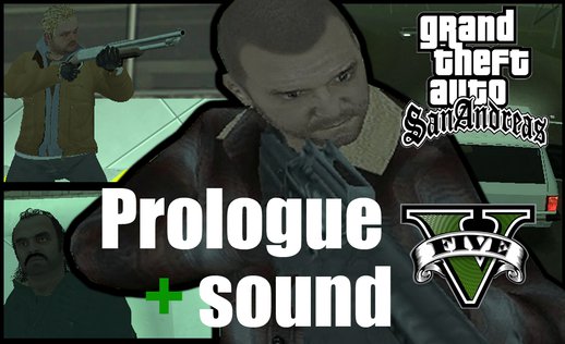 Mission GTA V Prologue + Sound (DYOM)