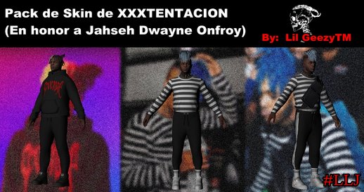 Pack de Skin de XXXTENTACION