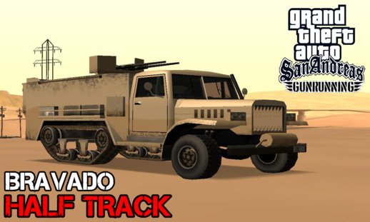 GTA V Bravado Half track [SA Style]