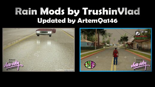 Rain Mods By TrushinVlad (Updated by ArtemQa146)