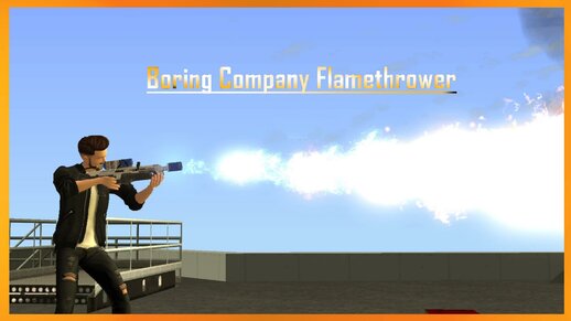 Boring Company Flamethrower