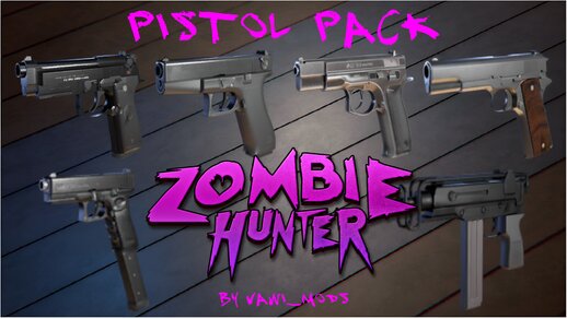 Pistol Pack from Zombie Hunter: Invasion