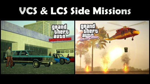 VCS&LCS Side Missions