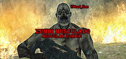 Zumbi Musculado = Muscular Zombie