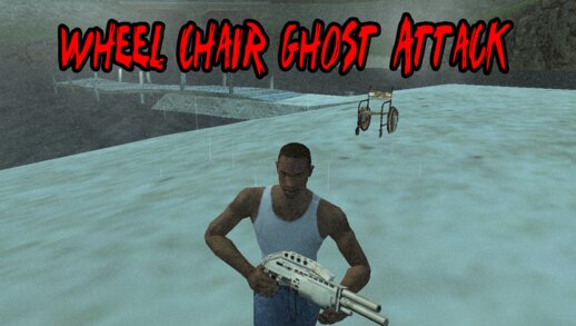 Wheel Chair Ghost Attack