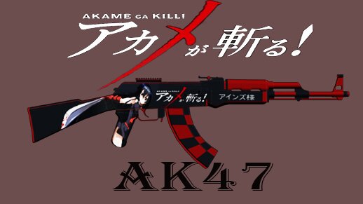 Ak47 Akame Simple Skin