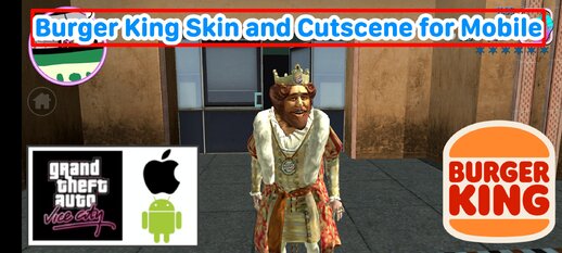 Burger King Skin and Cutscene for Mobile