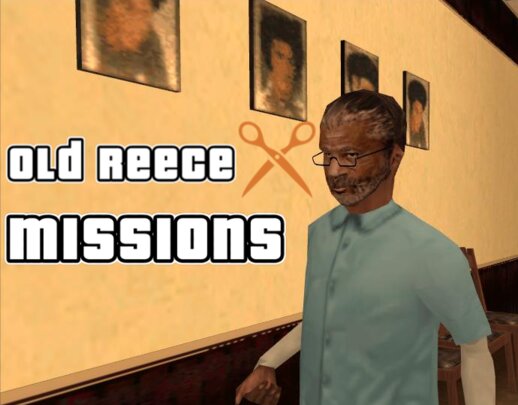 Old Reece Missions (DYOM 8.3 Mission Pack)