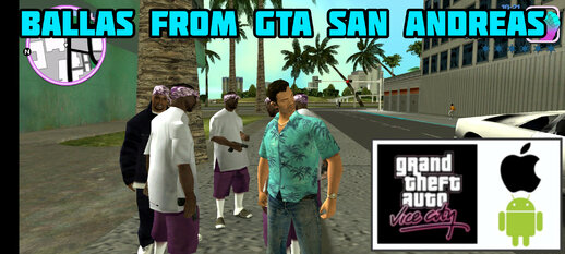 Ballas From GTA San Andreas for Mobile