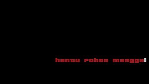 Hantu Pohon Mangga (DYOM)