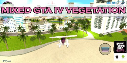 MIXED GTA IV Vegetation for Mobile