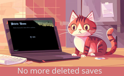 No More Deleted Saves